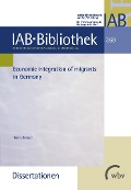 Cover-Bild zum Titel 'Economic integration of migrants in Germany' von 'Hanna Brenzel'