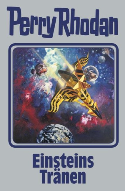 Perry Rhodan 139. Einsteins Tränen - 
