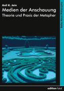 Cover-Bild zum Titel 'Medien der Anschauung' von 'Anil K. Jain'