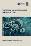 Cover-Bild zum Titel 'Engineering Mathematics with MATLAB' von 'Chul Ki Song, Jong-Ryeol Kim'