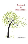 Cover-Bild zum Titel 'Boulevard du Montparnasse' von 'Valérie Lasry'