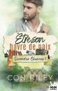 Cover-Bild zum Titel 'Être son havre de paix' von 'Con Riley'