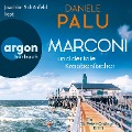 Marconi und der tote Krabbenfischer - Daniele Palu