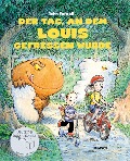 Cover-Bild zum Titel 'Der Tag, an dem Louis gefressen wurde' von 'John Fardell'