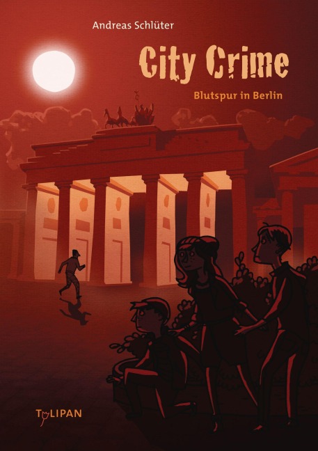 City Crime - Blutspur in Berlin - Andreas Schlüter