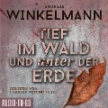 Cover-Bild zum Titel 'Tief im Wald und unter der Erde' von 'Andreas Winkelmann'