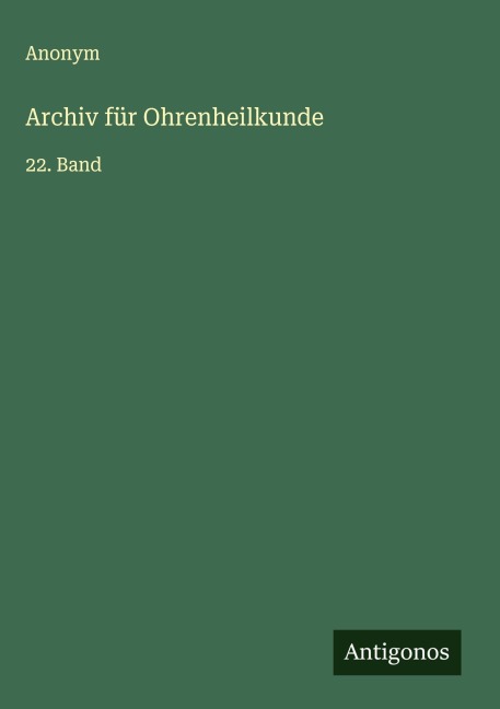Archiv für Ohrenheilkunde - Anonym