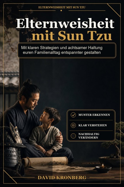Elternweisheit mit Sun Tzu - David Kronberg