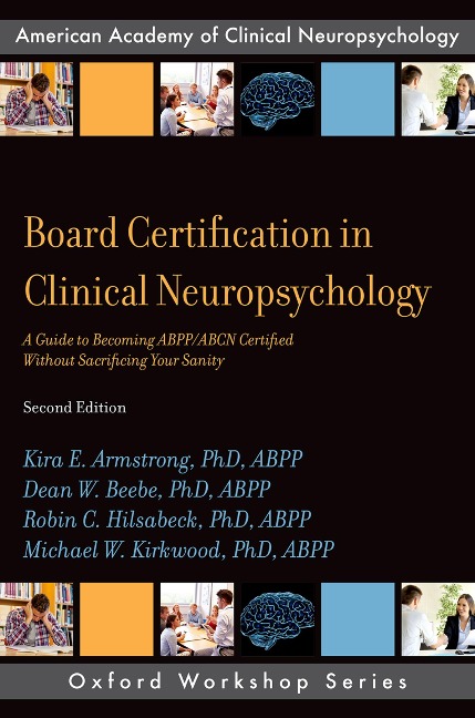 Board Certification in Clinical Neuropsychology - Armstrong, Beebe, Hilsabeck, Abpp Kirkwood