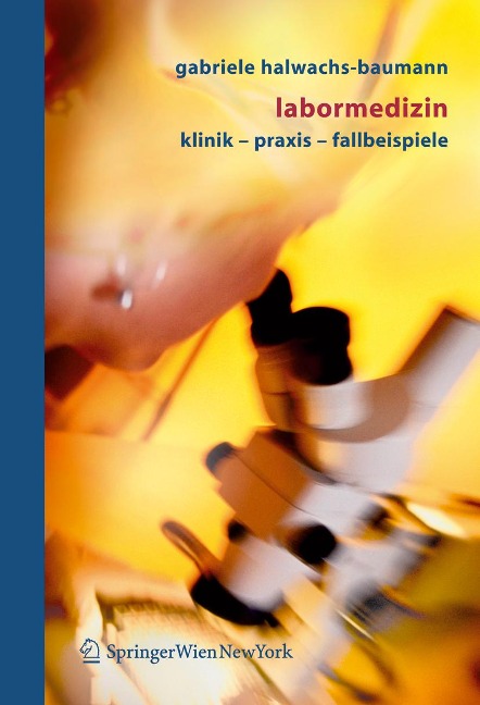 Labormedizin - Gabriele Halwachs-Baumann