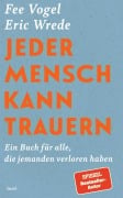 Cover-Bild zum Titel 'Jeder Mensch kann trauern' von 'Eric Wrede, Fee Vogel'
