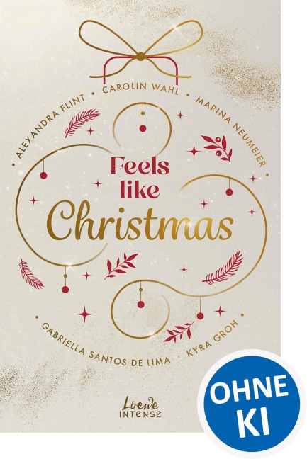 Feels like Christmas - Gabriella Santos de Lima, Carolin Wahl, Alexandra Flint, Kyra Groh, Marina Neumeier