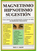 Cover-Bild zum Titel 'Magnetismo, hipnotismo y sugestión' von 'Paul-C. Jagot, Jagot'