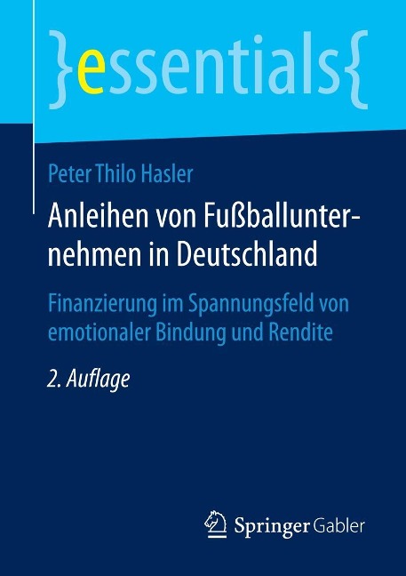 Anleihen von Fußballunternehmen in Deutschland - Peter Thilo Hasler