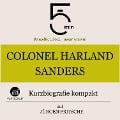 Colonel Harland Sanders: Kurzbiografie kompakt - Jürgen Fritsche, Minuten, Minuten Biografien