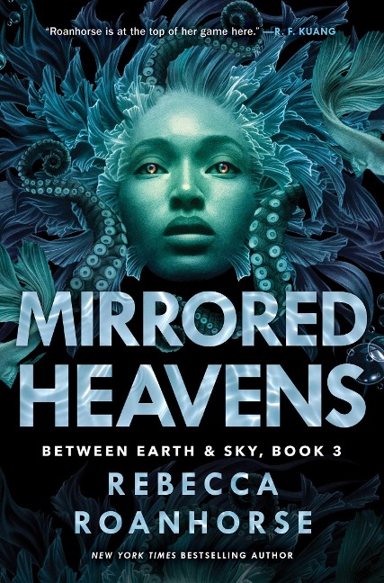 Mirrored Heavens - Rebecca Roanhorse