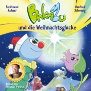 Cover-Bild zum Titel 'Bakabu und die Weihnachtsglocke (Neuausgabe)' von 'Christian/Auhser Tramitz'
