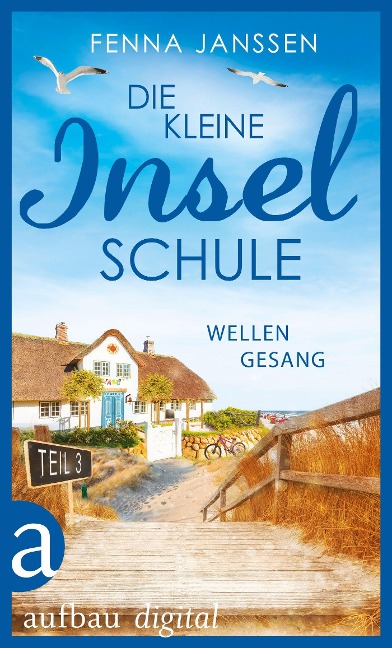 Die kleine Inselschule - Teil 3 - Fenna Janssen