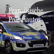 Cover-Bild zum Titel 'Französische Polizeiautos' von 'Cristina Berna, Eric Thomsen'