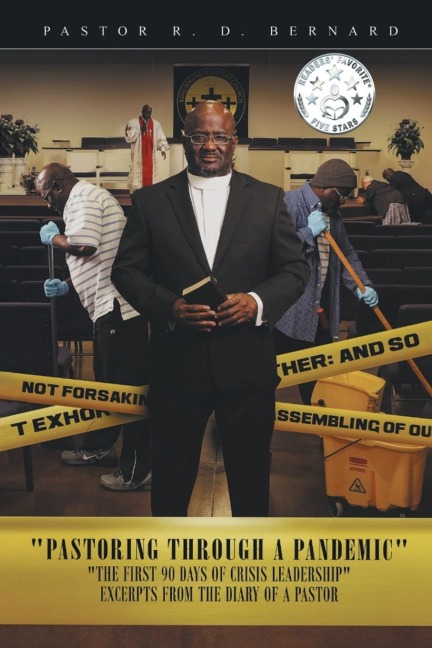 Pastoring Through a Pandemic - Pastor R. D. Bernard