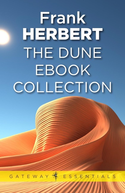 Dune: The Gateway Collection - Frank Herbert