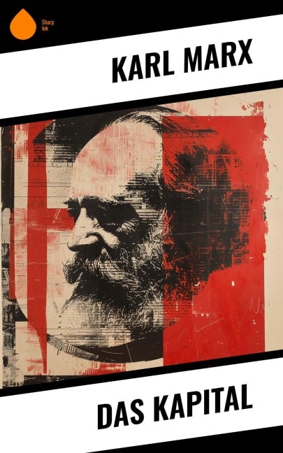 Das Kapital - Karl Marx