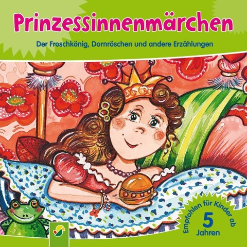 Prinzessinnenmärchen - Schwager Steinlein Verlag