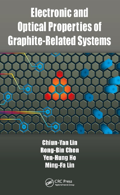 Electronic and Optical Properties of Graphite-Related Systems - Chiun-Yan Lin, Yen-Hung Ho, Ming-Fa Lin, Rong-Bin Chen