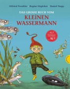 Cover-Bild zum Titel 'Das große Buch vom kleinen Wassermann' von 'Otfried Preußler, Regine Stigloher'