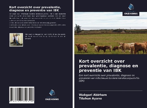 Kort overzicht over prevalentie, diagnose en preventie van IBK - Wakgari Abirham, Tilahun Ayano