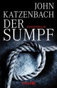 Cover-Bild zum Titel 'Der Sumpf' von 'John Katzenbach'
