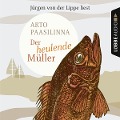 Cover-Bild zum Titel 'Der heulende Müller' von 'Arto Paasilinna'