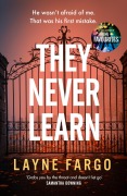 Cover-Bild zum Titel 'They Never Learn' von 'Layne Fargo'