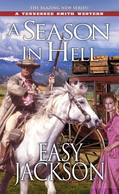 A Season in Hell - Easy Jackson