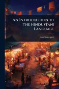 Cover-Bild zum Titel 'An Introduction to the Hindustani Language' von 'John Shakespear'