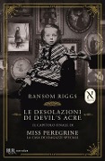 Cover-Bild zum Titel 'Le desolazioni di Devil's Acre. Il capitolo finale di Miss Peregrine. La casa dei ragazzi speciali' von 'Ransom Riggs'