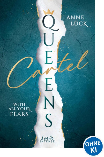 Queens Cartel (Band 2) - With All Your Fears - Anne Lück