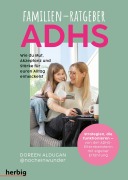 Cover-Bild zum Titel 'Familien-Ratgeber ADHS' von 'Doreen Aldugan'