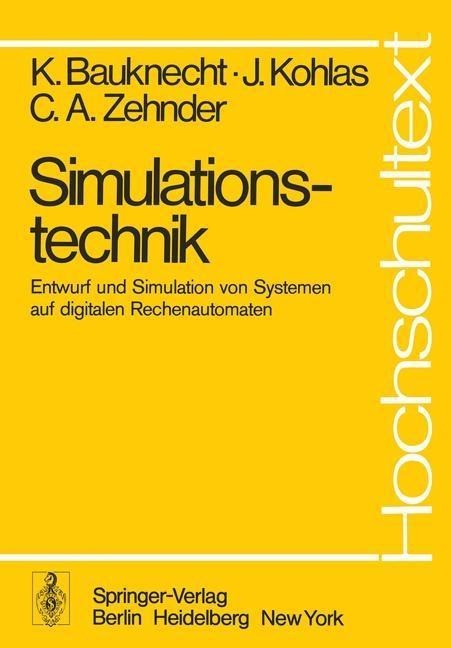 Simulationstechnik - K. Bauknecht, J. Kohlas, C. A. Zehnder