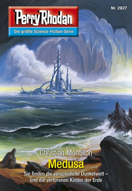 Perry Rhodan 2827: Medusa - Christian Montillon