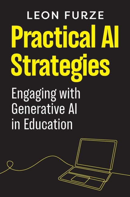 Practical AI Strategies - Leon Furze