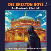 Cover-Bild zum Titel 'Das Phantom der Albert Hall' von 'Markus Winter'
