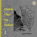 Cover-Bild zum Titel 'Dudak Okuma Notlari' von 'Uygur Orhan'