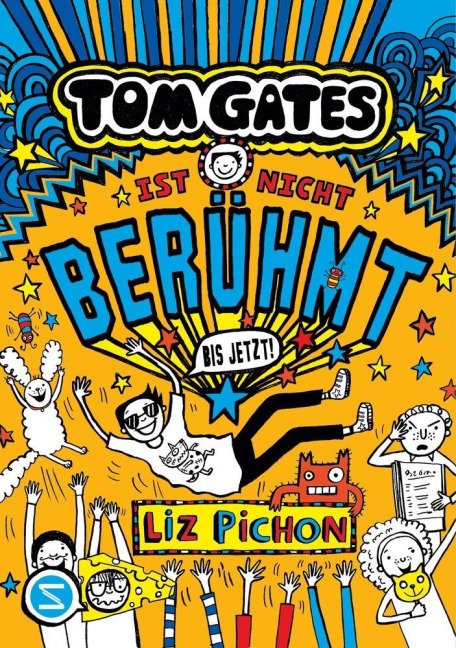 Tom Gates, Band 25: Tom Gates ist nicht berühmt (bis jetzt) - Liz Pichon