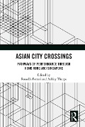 Cover-Bild zum Titel 'Asian City Crossings' von ''