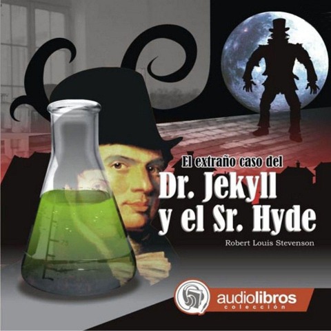 El extraño caso del Dr. Jekyll y el Sr. Hyde - Robert Louis Stevenson