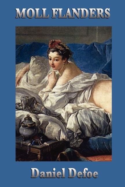 Moll Flanders - Daniel Defoe