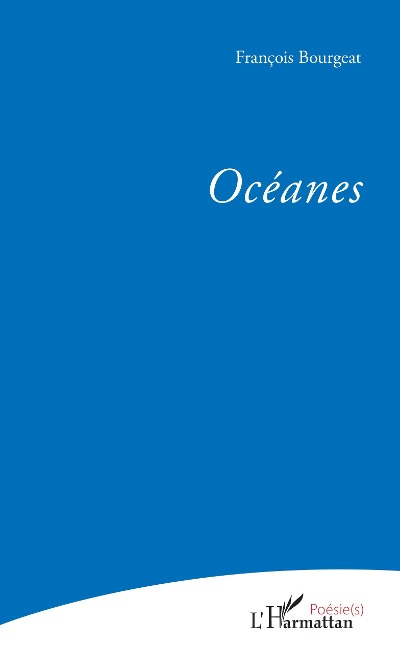 Océanes - François Bourgeat