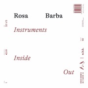 Rosa Barba. Instruments Inside Out n.b.k. Record 02 - 