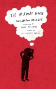 Cover-Bild zum Titel 'The Halfway House' von 'Guillermo Rosales, José Manuel Prieto'